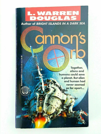 Cannon's Orb L. Warren Douglas Del Ray First 1994 Book Paperback Vintage Sci-Fi