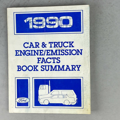 1990 Ford Car and Truck Engine/Emission Facts Book Summary