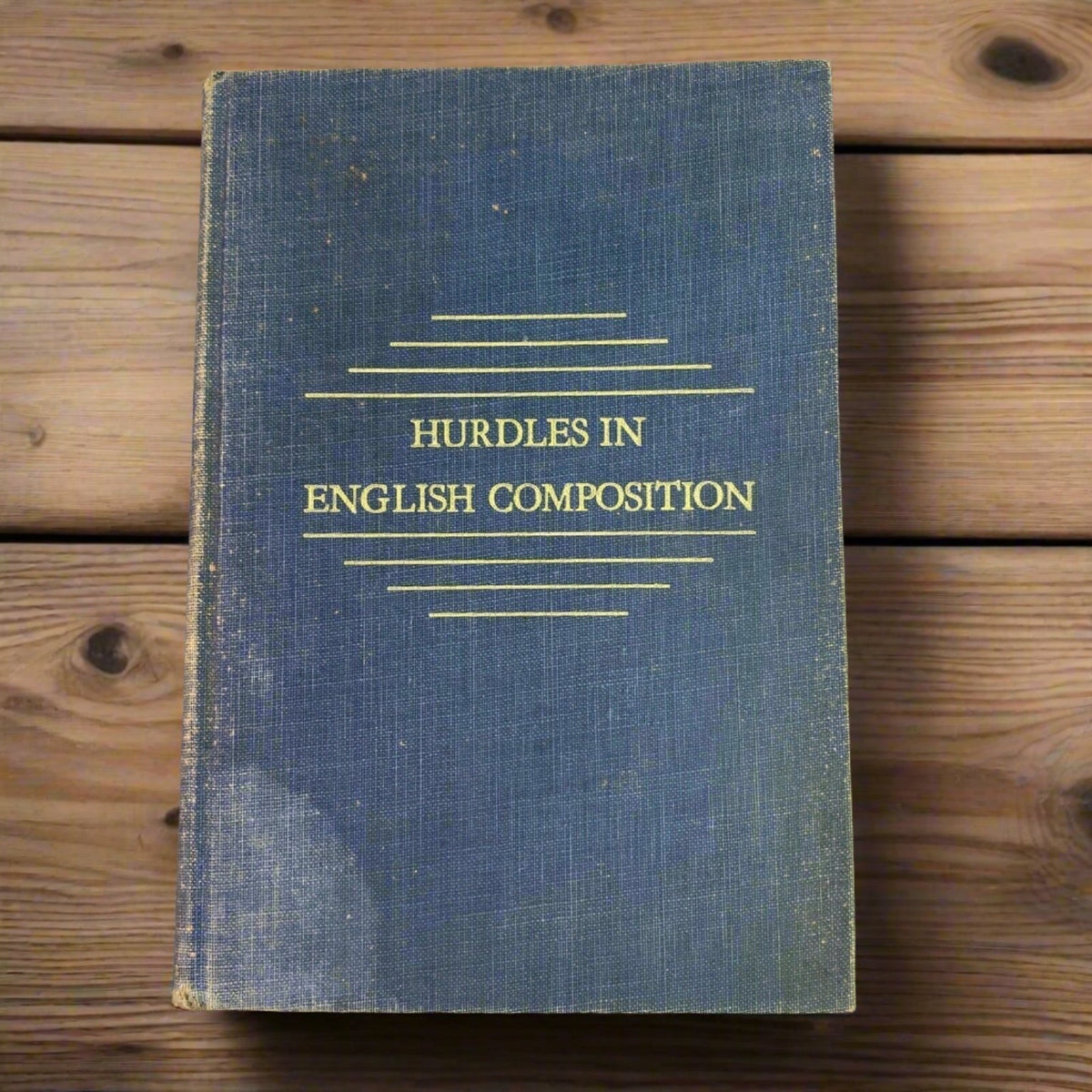 1933 Hurdles in English Composition by Stephens College