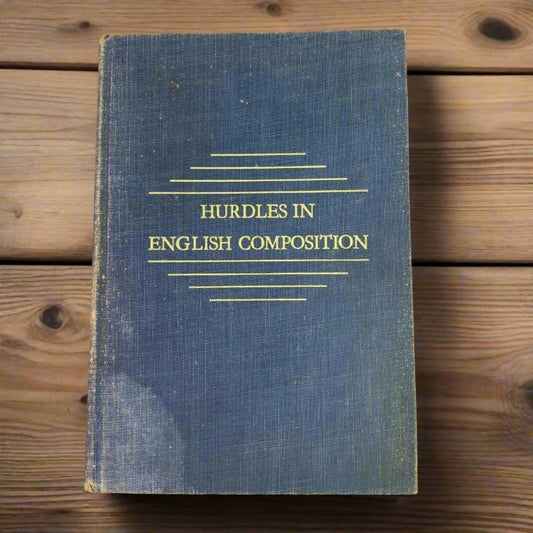 1933 Hurdles in English Composition by Stephens College