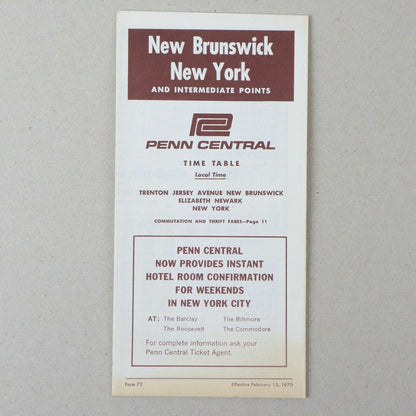 New Brunswick New York Penn Central Railroad Time Table February 15, 1970