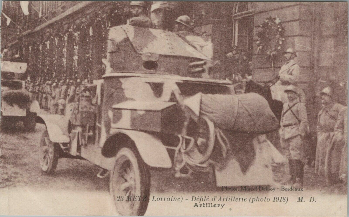 Vintage Antique Postcard: 23 METZ (Lorraine) - Defile d’Artillerie (photo 1918)