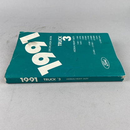 1991 Ford Truck Specification Book for Medium / Heavy Duty