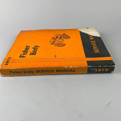 1973 General Motors Fisher Body Service Manual for all body types except H