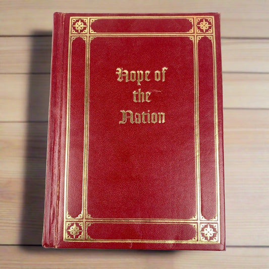 Hope Of The Nation Nelson Keyes Edward Gallagher 1959 Leather Bd Hardcover Book