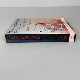 Fear and Loathing: The Strange and Terrible Saga of Hunter Thompson by P. Perry