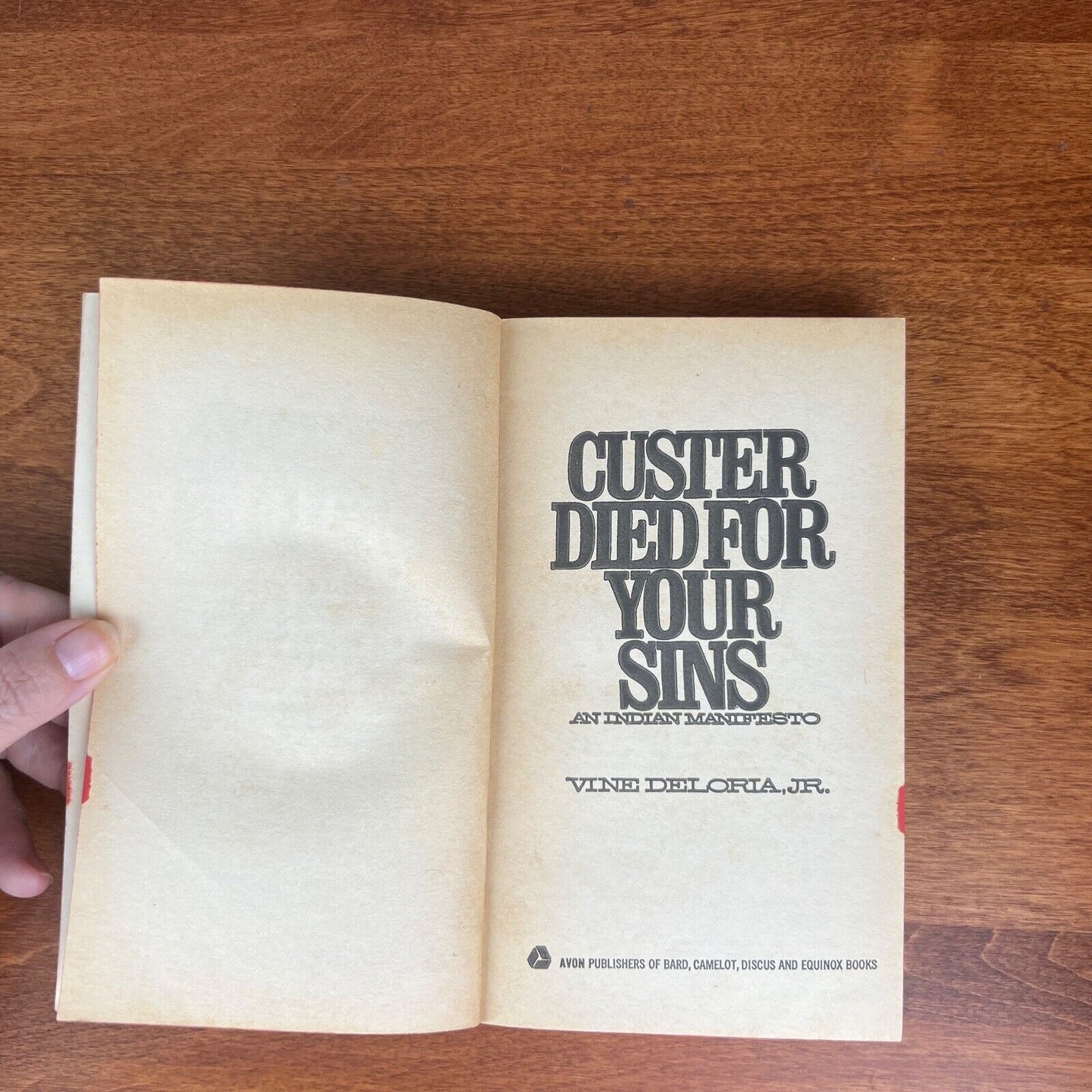 Custer Died for Your Sins An Indian Manifesto Vine Deloria Avon 1972 Paperback