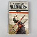 Ace of the Iron Cross By Stanley M. Ulanoff , ACE Books 1970 Paperback