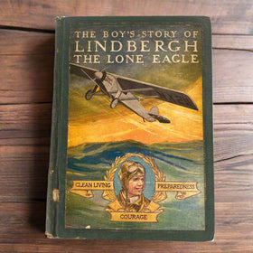 The Boy"s Story Of Lindbergh The Lone Eagle , by Richard J. Beamish , 1928 , HC