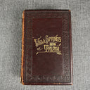 1883 Well Springs Of Truth Upon The Kings Highway To Peace Prosperity W.W Breese