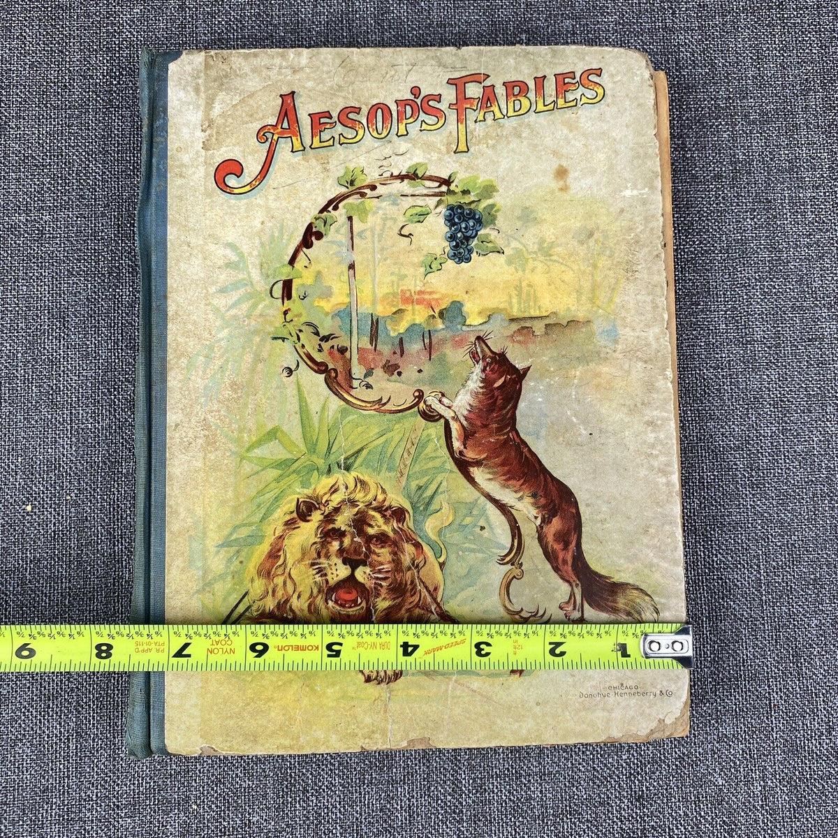 Aesop's Fables published by Donohue , Henneberry & Co. Chicago  1899 Antique