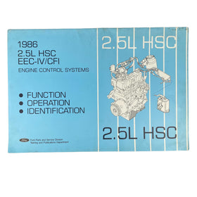 1986 Ford 2.5L HSC EEC-IV/CFI Engine Control Systems Manual