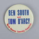 Vintage Button Pinback North Hanover Township, Ben South & Tom D’Arcy (NJ)