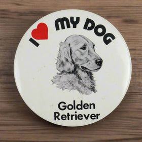 Vintage 1882 3" Button Pinback I love my dog -  Golden Retriever