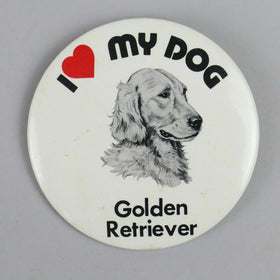 Vintage 1882 3" Button Pinback I love my dog -  Golden Retriever