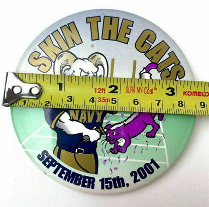 Pinback 3 1/2" Metal Button - Skin The Cats September 15, 2001